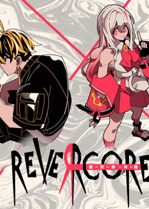 REVERCORE超常事件簿